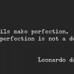 Quote by Leonardo Da Vinci (perfection and detail)
