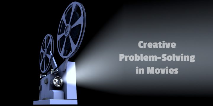 Creative Problem-Solving in Movies (Film Projector)